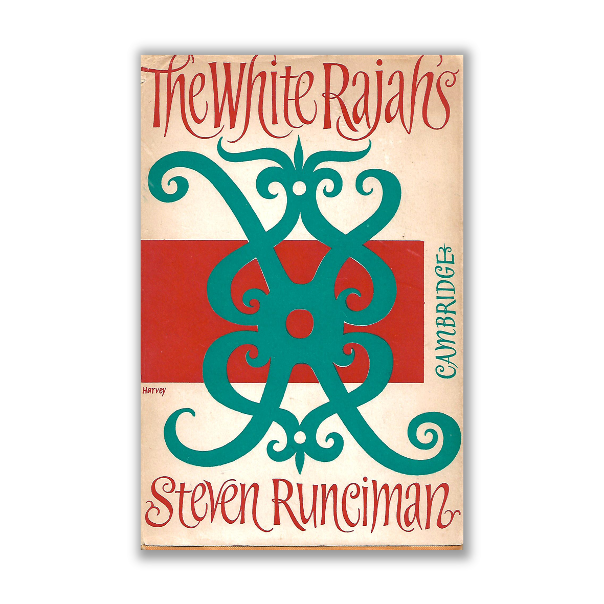 The White Rajahs by STEVEN RUNCIMAN Riwayat