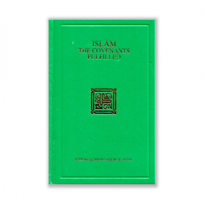 Islam: The Covenants Fulfilled by Syed Muhammad Naquib Al-Attas