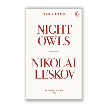 Night Owls by Nikolai Leskov - Riwayat