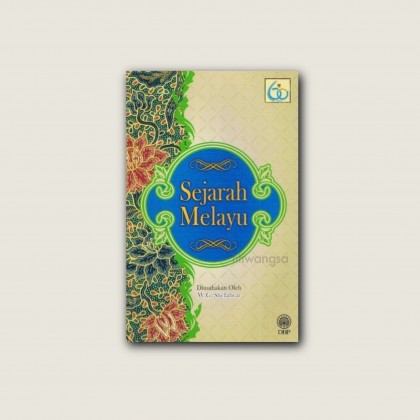 W.G. SHELLABEAR Sejarah Melayu | Sejarah (DBP)