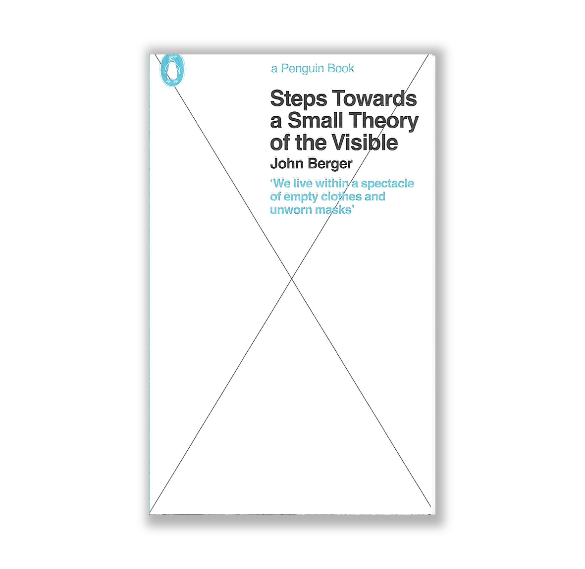 Steps of the Small Theory of the Visible by John Berger Riwayat