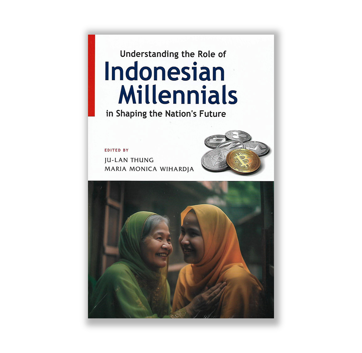 Understanding the Role of Indonesian Millennials: In Shaping the Nation ...