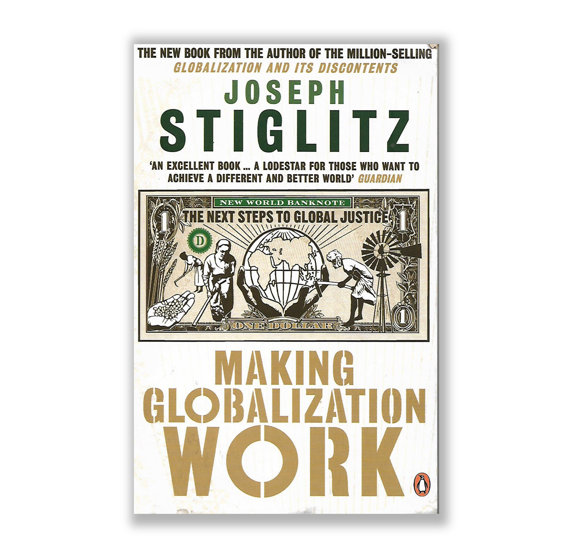 Making Globalization Work By Joseph Stiglitz Riwayat