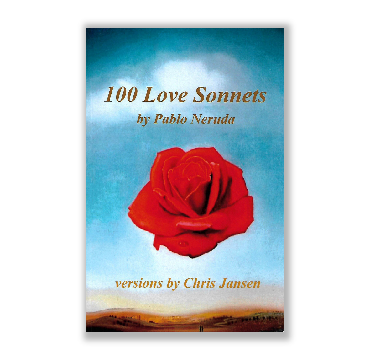 100 Love Sonnets by Pablo Neruda - Riwayat